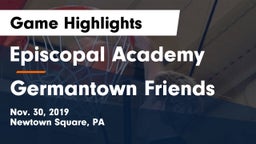 Episcopal Academy vs Germantown Friends  Game Highlights - Nov. 30, 2019