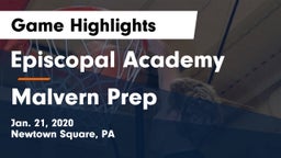 Episcopal Academy vs Malvern Prep  Game Highlights - Jan. 21, 2020