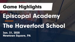 Episcopal Academy vs The Haverford School Game Highlights - Jan. 31, 2020