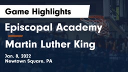 Episcopal Academy vs Martin Luther King  Game Highlights - Jan. 8, 2022