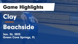 Clay  vs Beachside Game Highlights - Jan. 26, 2023