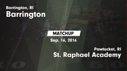 Matchup: Barrington High vs. St. Raphael Academy  2016