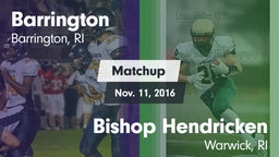 Matchup: Barrington High vs. Bishop Hendricken  2016