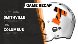 Recap: Smithville  vs. Columbus  2016