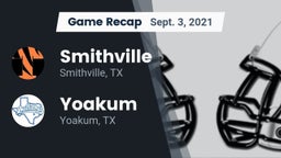 Recap: Smithville  vs. Yoakum  2021
