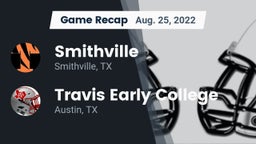 Recap: Smithville  vs. Travis Early College  2022