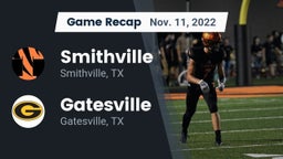 Recap: Smithville  vs. Gatesville  2022