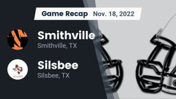 Recap: Smithville  vs. Silsbee  2022
