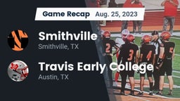 Recap: Smithville  vs. Travis Early College  2023