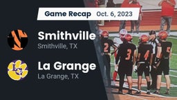 Recap: Smithville  vs. La Grange  2023