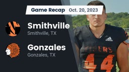 Recap: Smithville  vs. Gonzales  2023
