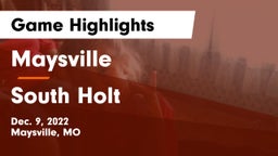 Maysville  vs South Holt  Game Highlights - Dec. 9, 2022