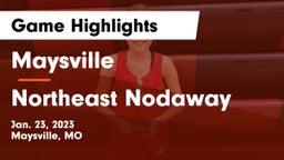 Maysville  vs Northeast Nodaway Game Highlights - Jan. 23, 2023