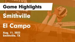 Smithville  vs El Campo  Game Highlights - Aug. 11, 2022
