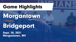 Morgantown  vs Bridgeport  Game Highlights - Sept. 28, 2021