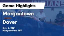 Morgantown  vs Dover  Game Highlights - Oct. 5, 2021