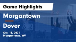 Morgantown  vs Dover  Game Highlights - Oct. 13, 2021