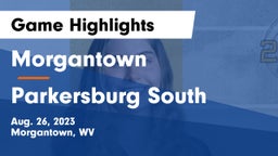 Morgantown  vs Parkersburg South  Game Highlights - Aug. 26, 2023