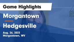 Morgantown  vs Hedgesville  Game Highlights - Aug. 26, 2023