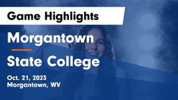 Morgantown  vs State College Game Highlights - Oct. 21, 2023