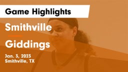 Smithville  vs Giddings  Game Highlights - Jan. 3, 2023