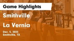 Smithville  vs La Vernia  Game Highlights - Dec. 5, 2023