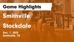 Smithville  vs Stockdale  Game Highlights - Dec. 7, 2023