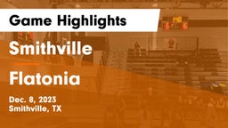 Smithville  vs Flatonia  Game Highlights - Dec. 8, 2023