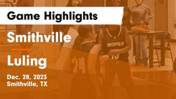 Smithville  vs Luling  Game Highlights - Dec. 28, 2023