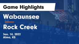 Wabaunsee  vs Rock Creek  Game Highlights - Jan. 14, 2022