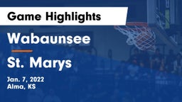 Wabaunsee  vs St. Marys  Game Highlights - Jan. 7, 2022