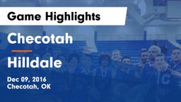 Checotah  vs Hilldale Game Highlights - Dec 09, 2016