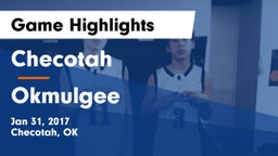 Checotah  vs Okmulgee  Game Highlights - Jan 31, 2017