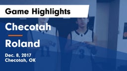 Checotah  vs Roland Game Highlights - Dec. 8, 2017
