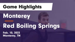 Monterey  vs Red Boiling Springs  Game Highlights - Feb. 10, 2023