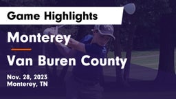 Monterey  vs Van Buren County  Game Highlights - Nov. 28, 2023