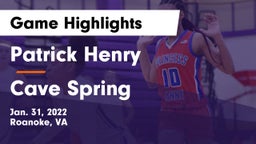 Patrick Henry  vs Cave Spring  Game Highlights - Jan. 31, 2022