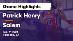 Patrick Henry  vs Salem  Game Highlights - Feb. 9, 2022