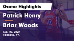 Patrick Henry  vs Briar Woods Game Highlights - Feb. 25, 2022