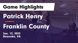 Patrick Henry  vs Franklin County  Game Highlights - Jan. 12, 2023