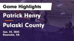 Patrick Henry  vs Pulaski County  Game Highlights - Jan. 24, 2023