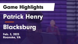 Patrick Henry  vs Blacksburg  Game Highlights - Feb. 3, 2023