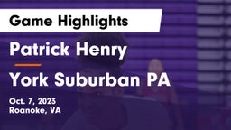 Patrick Henry  vs York Suburban PA Game Highlights - Oct. 7, 2023