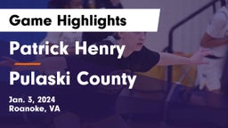 Patrick Henry  vs Pulaski County  Game Highlights - Jan. 3, 2024