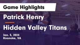 Patrick Henry  vs Hidden Valley Titans Game Highlights - Jan. 5, 2024