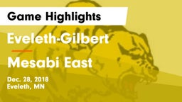 Eveleth-Gilbert  vs Mesabi East Game Highlights - Dec. 28, 2018