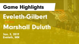 Eveleth-Gilbert  vs Marshall Duluth Game Highlights - Jan. 3, 2019