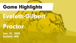 Eveleth-Gilbert  vs Proctor  Game Highlights - Jan. 27, 2020