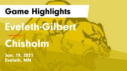 Eveleth-Gilbert  vs Chisholm  Game Highlights - Jan. 19, 2021