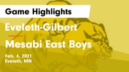 Eveleth-Gilbert  vs Mesabi East Boys Game Highlights - Feb. 4, 2021